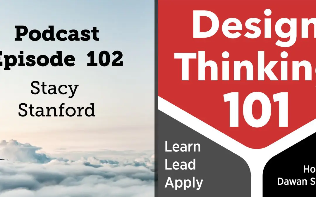 5.5 Things Every Designer Should Know About: The Opioid Overdose Epidemic (Part 1) with Stacy Stanford — DT101 E102