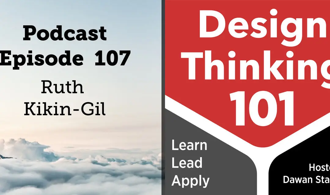 Humans + AI + Design with Ruth Kikin-Gil — DT101 E107