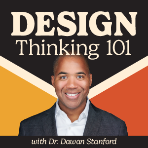 DT101Pod_Logo_2024_x300 Design Thinking 101 Podcast Logo